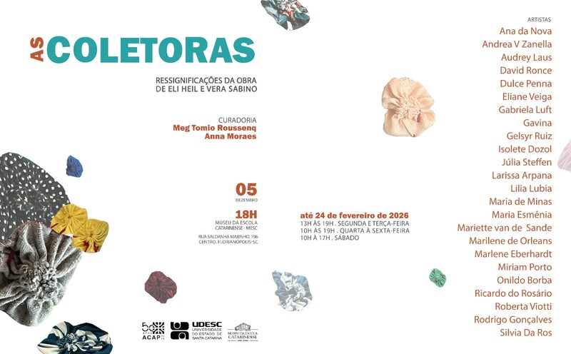 Exposição Coletoras Eli Heil e Vera Sabino no MESC